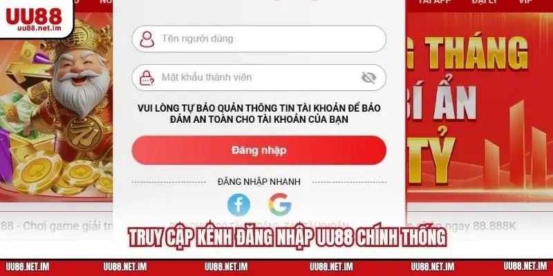 Truy cập kênh đăng nhập UU88 chính thống